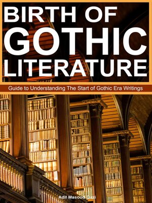 cover image of Birth of Gothic Literature